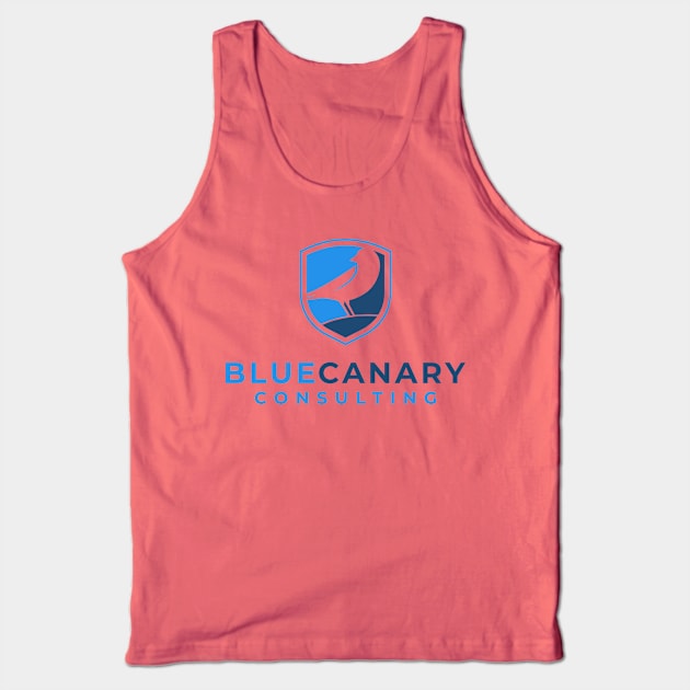 Blue Canary Consulting Tank Top by Blue Canary